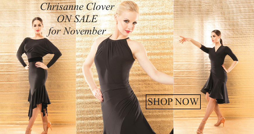 November Sale on Chrisanne Clover from Dancewear For You