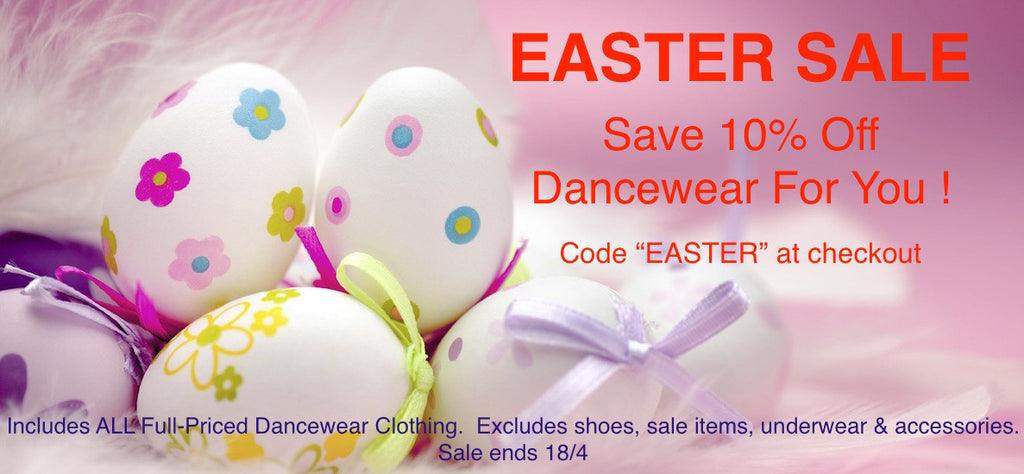 EASTER SALE Save 10% off Dancewear For You !
